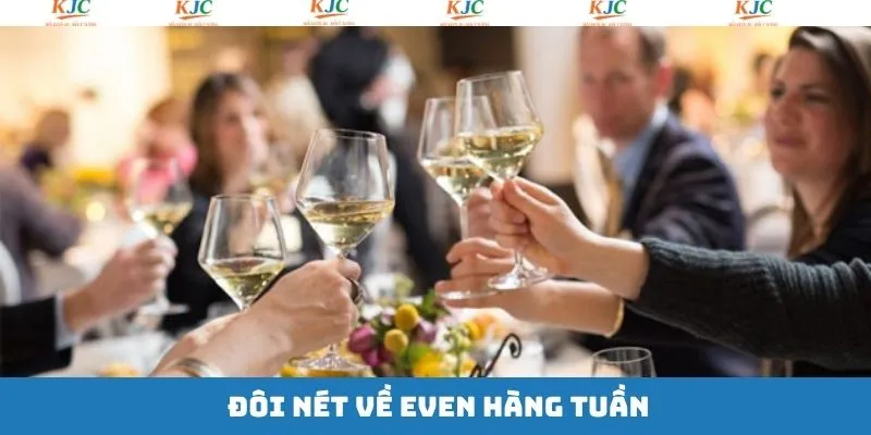 Đôi nét tìm hiểu về thông tin event hàng tuần Đôi nét tìm hiểu về thông tin event hàng tuần