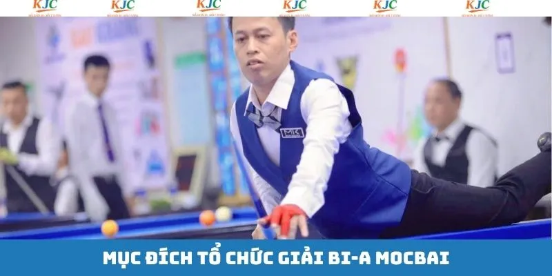 Mục đích tập đoàn tổ chức giải Bi-a