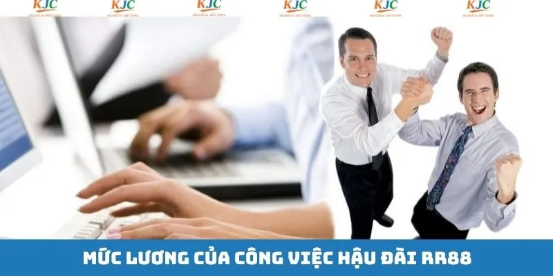 Mức lương cùng chế độ mà tập dành cho nhân viên hậu đài Mức lương cùng chế độ mà tập dành cho nhân viên hậu đài
