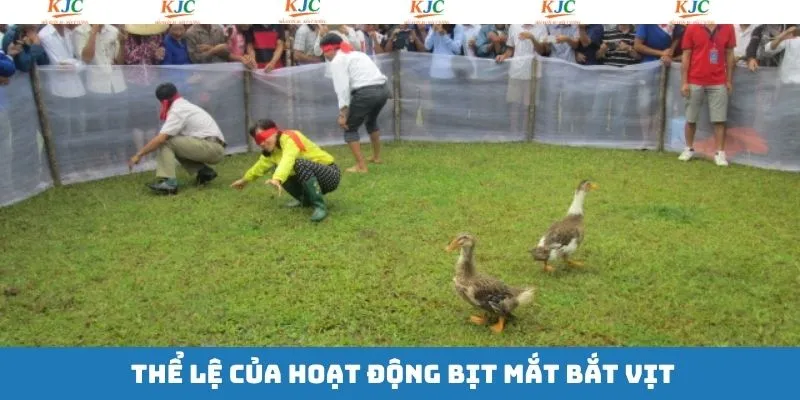 Thể lệ thi đấu và cơ cấu giải thưởng của hoạt động bịt mắt bắt vịt Thể lệ thi đấu và cơ cấu giải thưởng của hoạt động bịt mắt bắt vịt