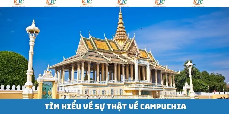 Sơ lược về thông tin quốc gia Campuchia Sơ lược về thông tin quốc gia Campuchia