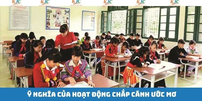 Thông điệp ý nghĩa mà chương trình chắp cánh ước mơ mang lại Thông điệp ý nghĩa mà chương trình chắp cánh ước mơ mang lại